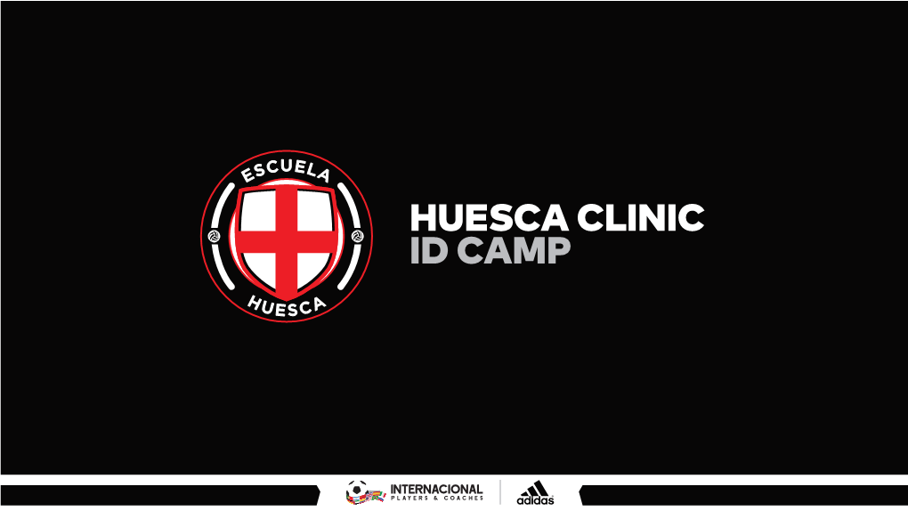 Huesca Clinic Id Camp Huesca Clinic Contenido Id Camp
