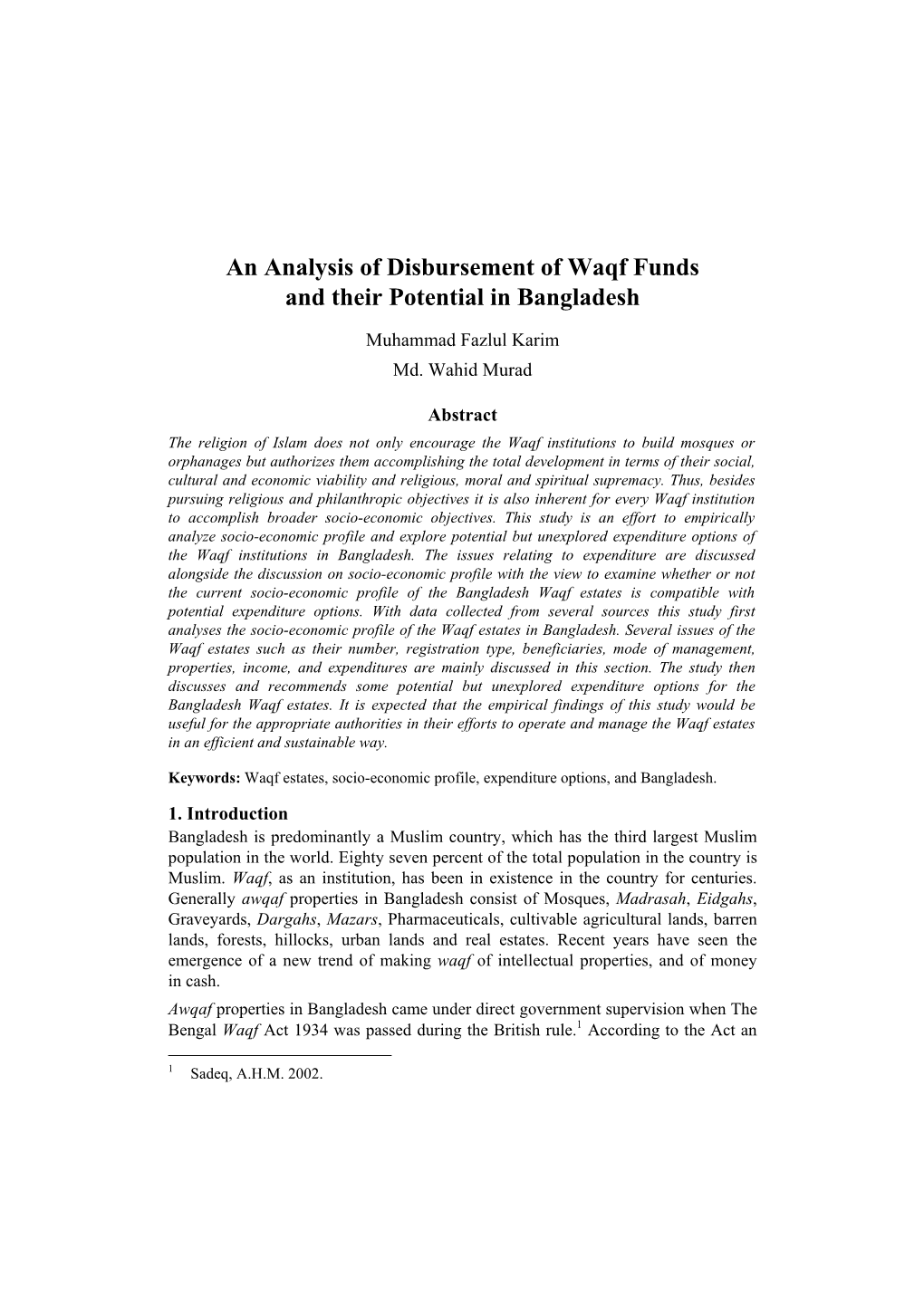 An Analysis of Disbursement of Waqf Funds and Their Potential in Bangladesh