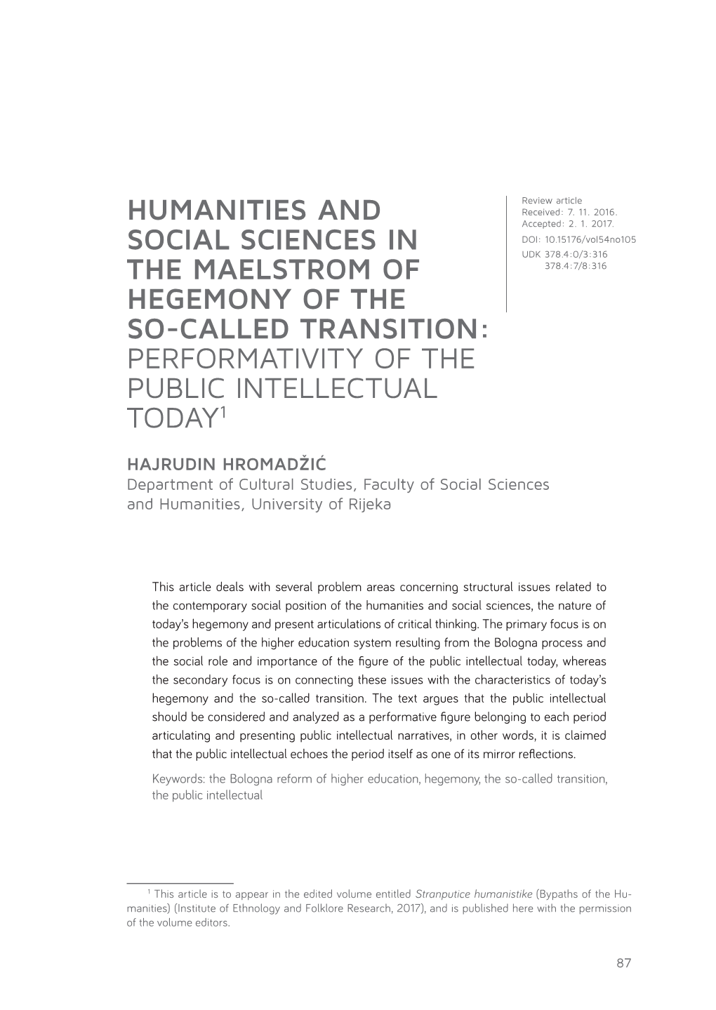 Humanities and Social Sciences in the Maelstrom… Nu 54/1, 2017
