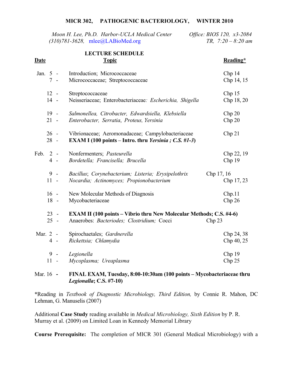 MICR 302: Pathogenic Bacteriology