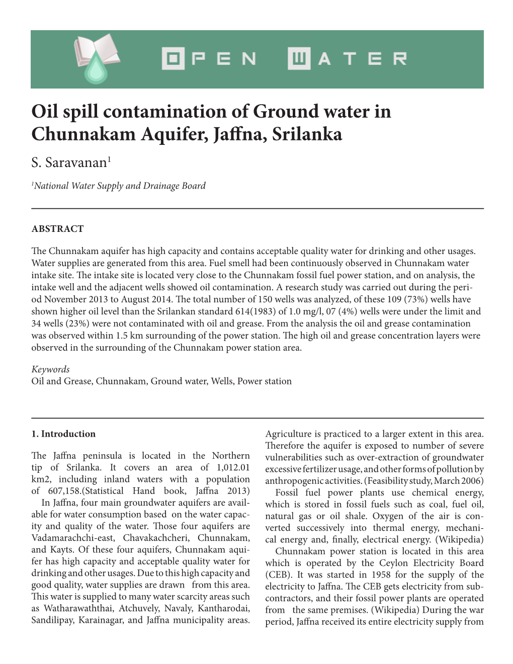 Oil Spill Contamination of Ground Water in Chunnakam Aquifer, Jaffna, Srilanka S