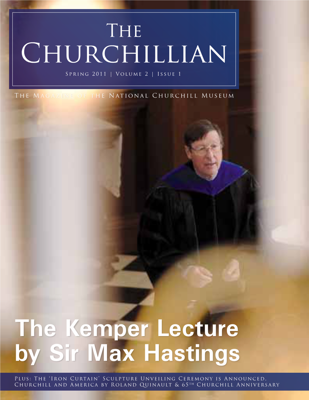 The Kemper Lecture by Sir Max Hastings