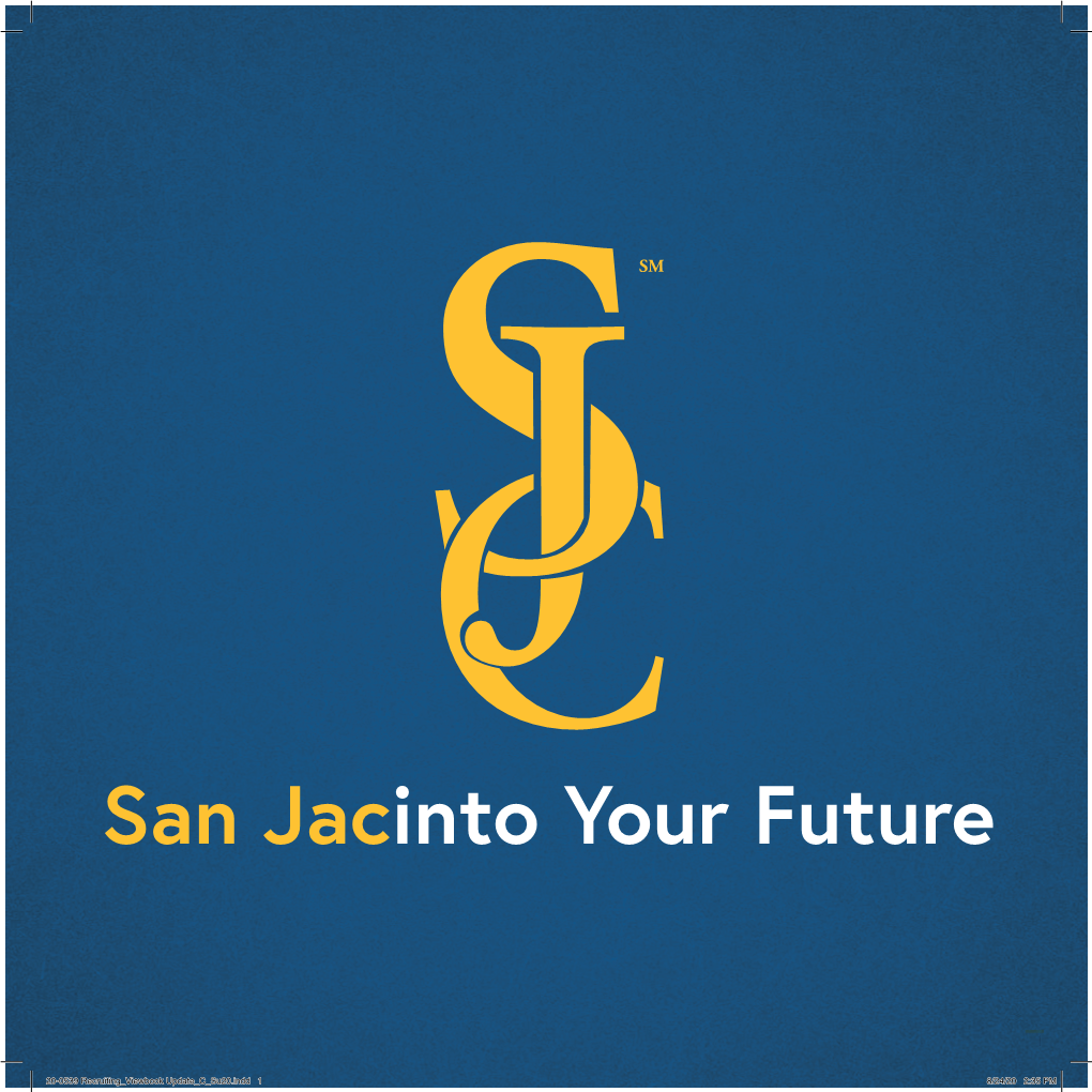 San Jacinto Your Future