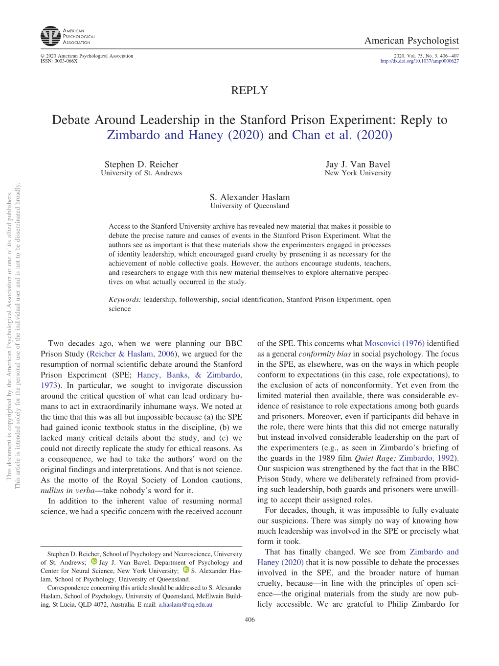 Debate Around Leadership in the Stanford Prison Experiment: Reply to Zimbardo and Haney (2020) and Chan Et Al