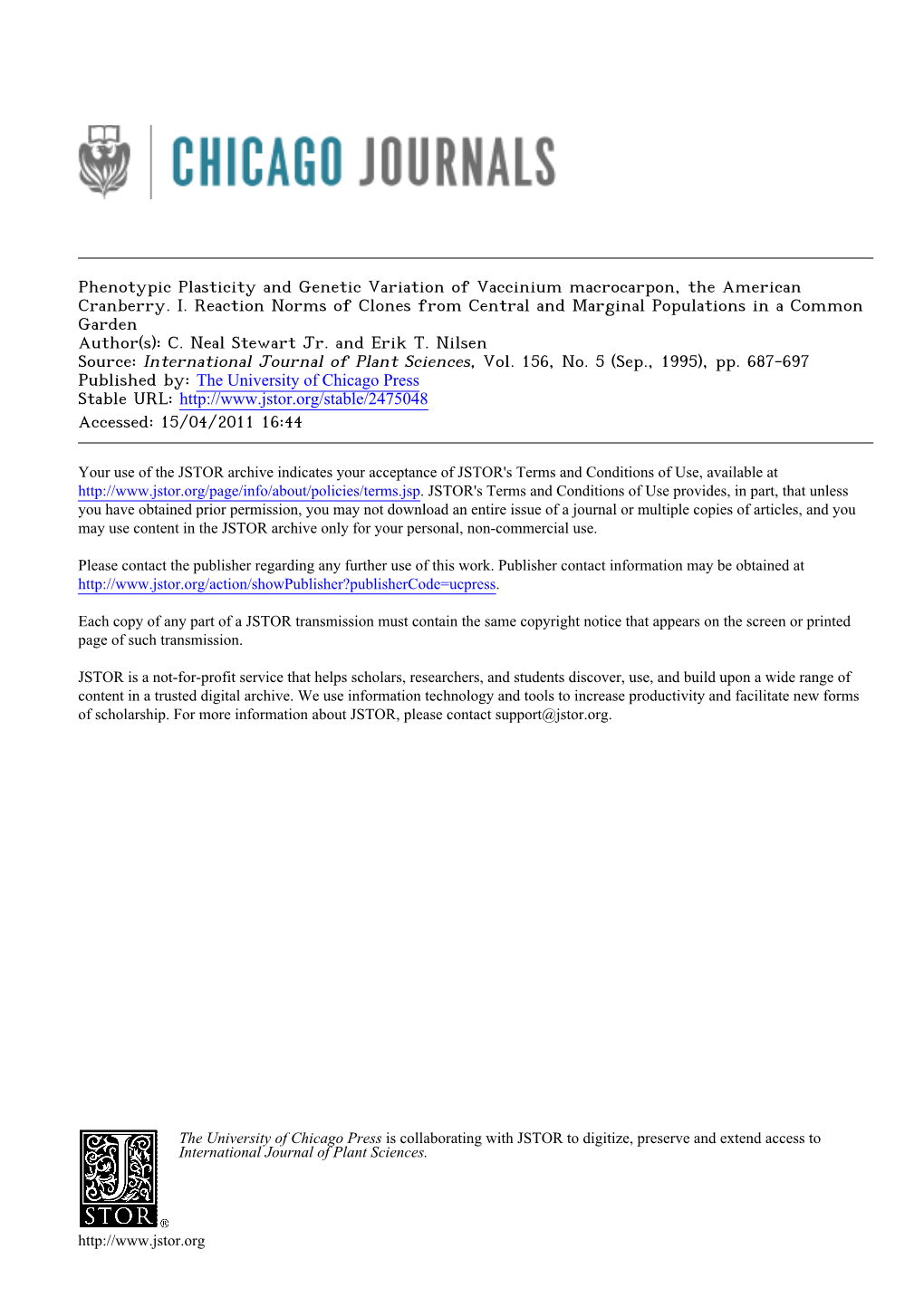 Phenotypic Plasticity and Genetic Variation of Vaccinium Macrocarpon, the American Cranberry. I. Reaction Norms of Clones from C