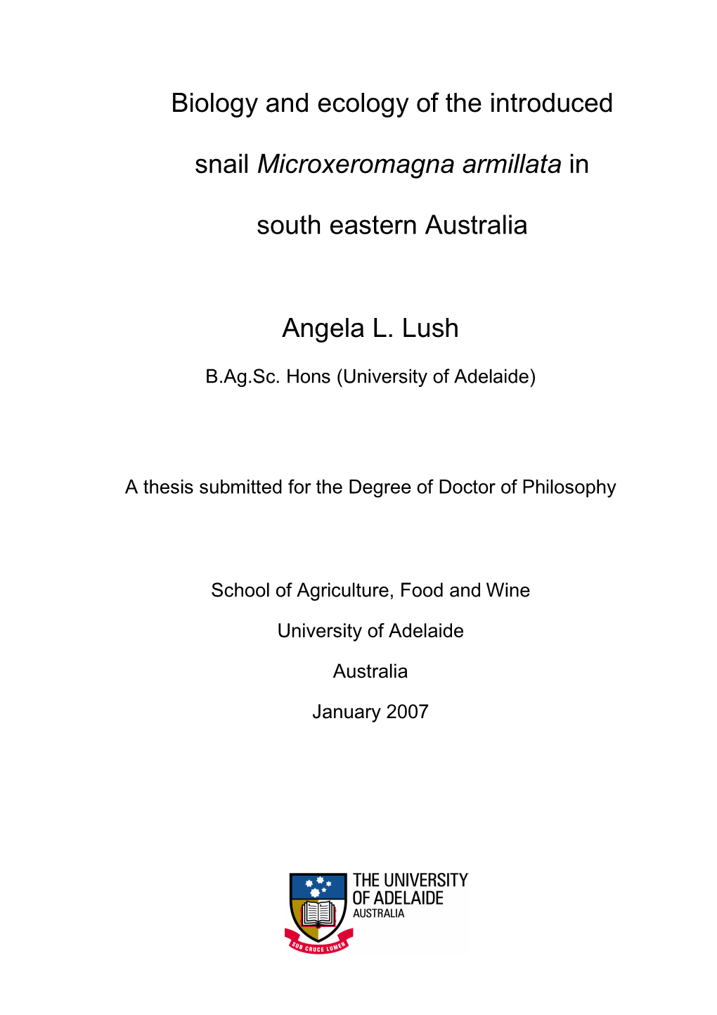 Biology and Ecology of the Introduced Snail Microxeromagna Armillata in South Eastern Australia