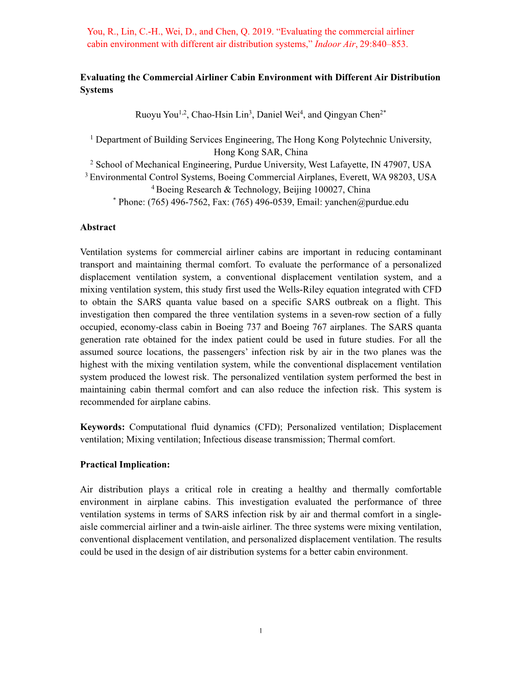 Evaluating the Commercial Airliner Cabin Environment with Different Air Distribution Systems,” Indoor Air, 29:840–853