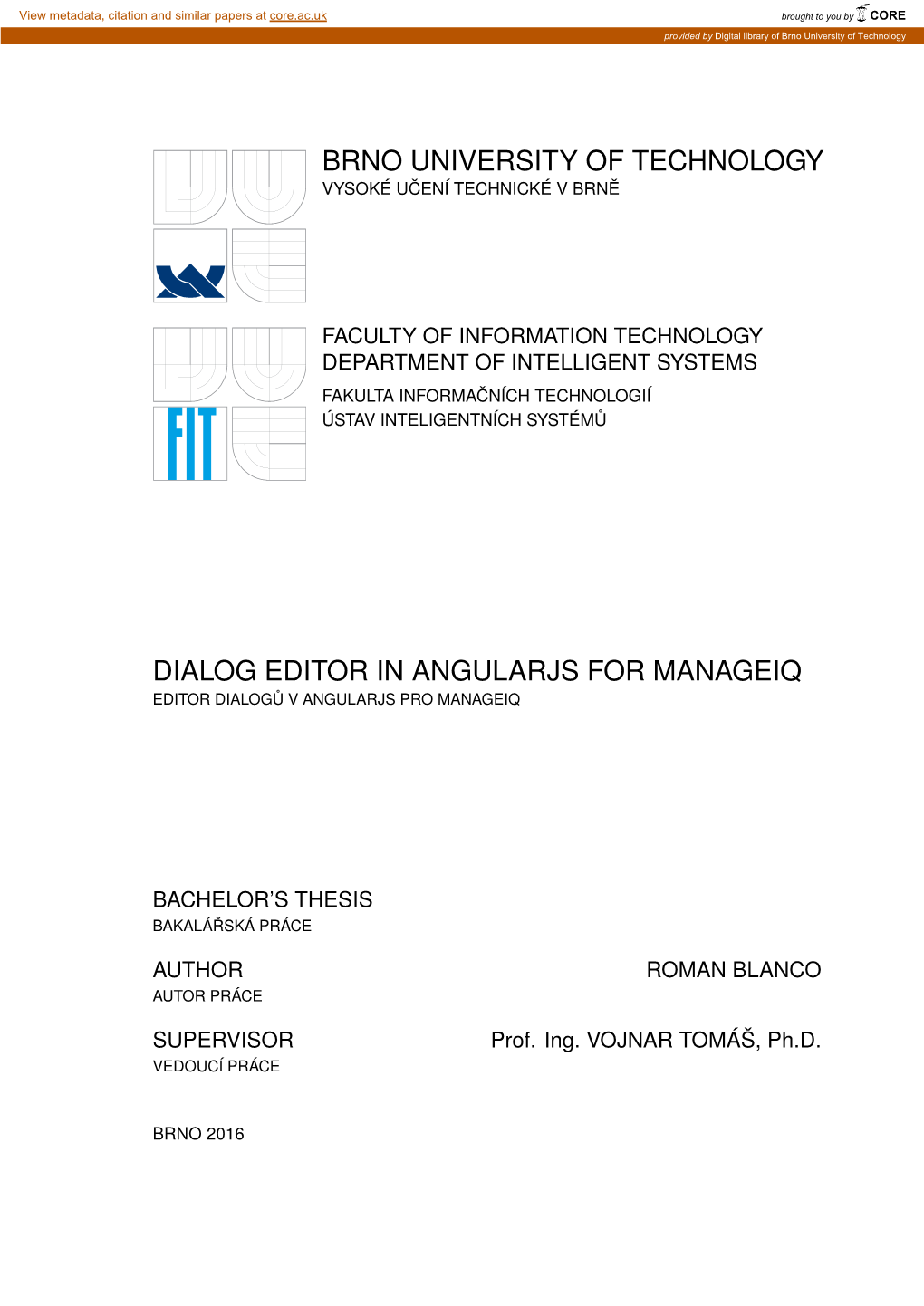 Brno University of Technology Dialog Editor In