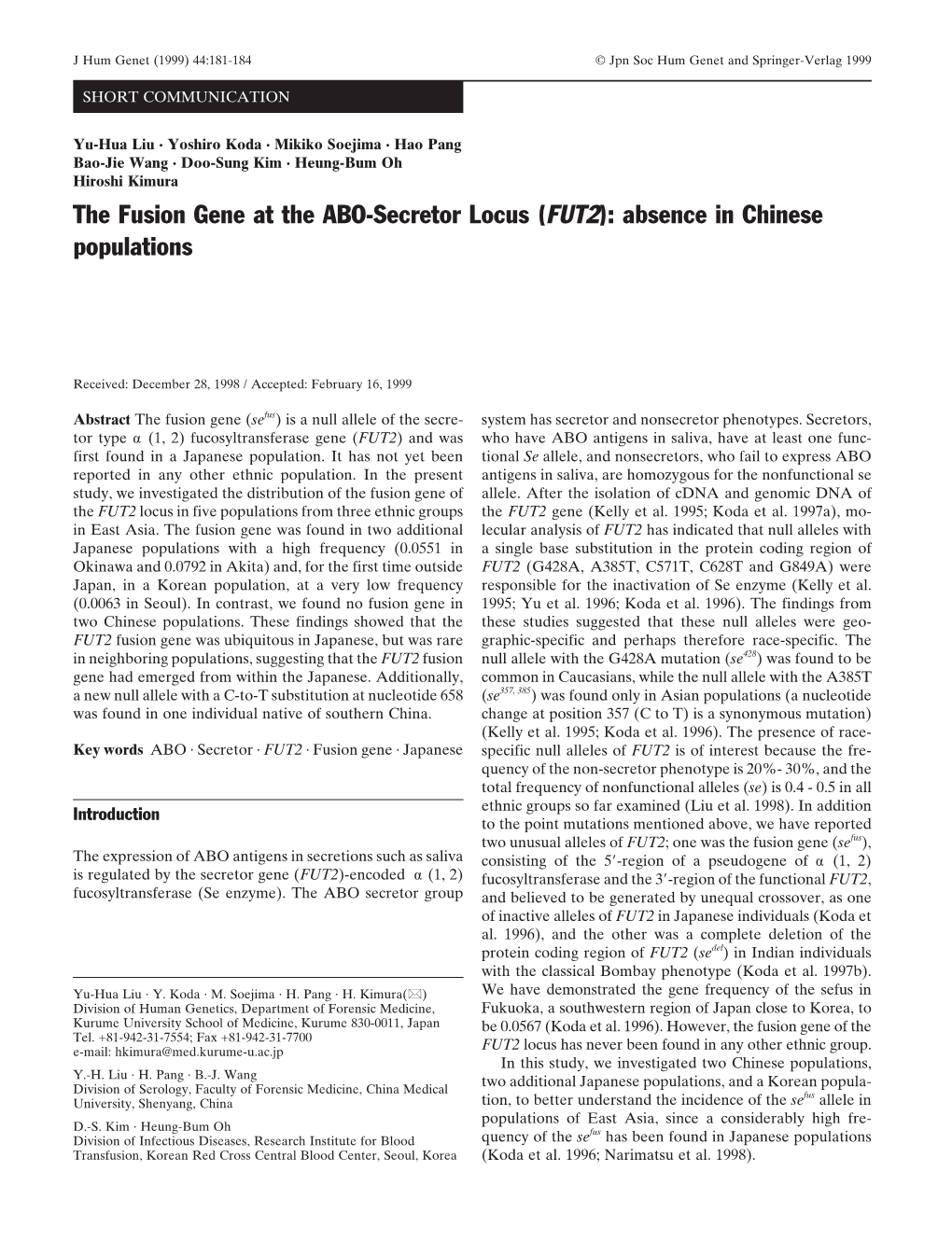 The Fusion Gene at the ABO-Secretor Locus (FUT2): Absence in Chinese Populations