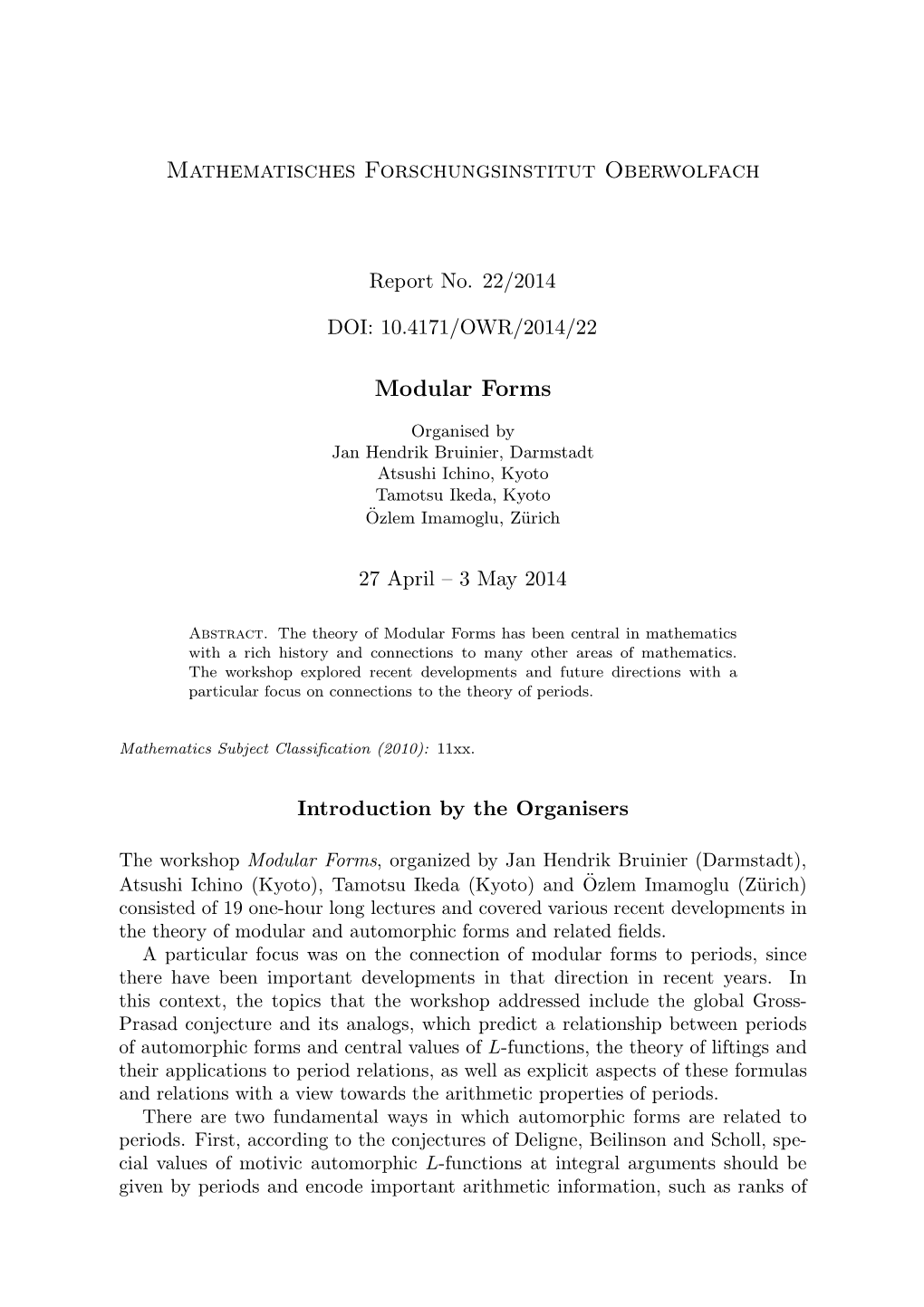 Mathematisches Forschungsinstitut Oberwolfach Modular Forms