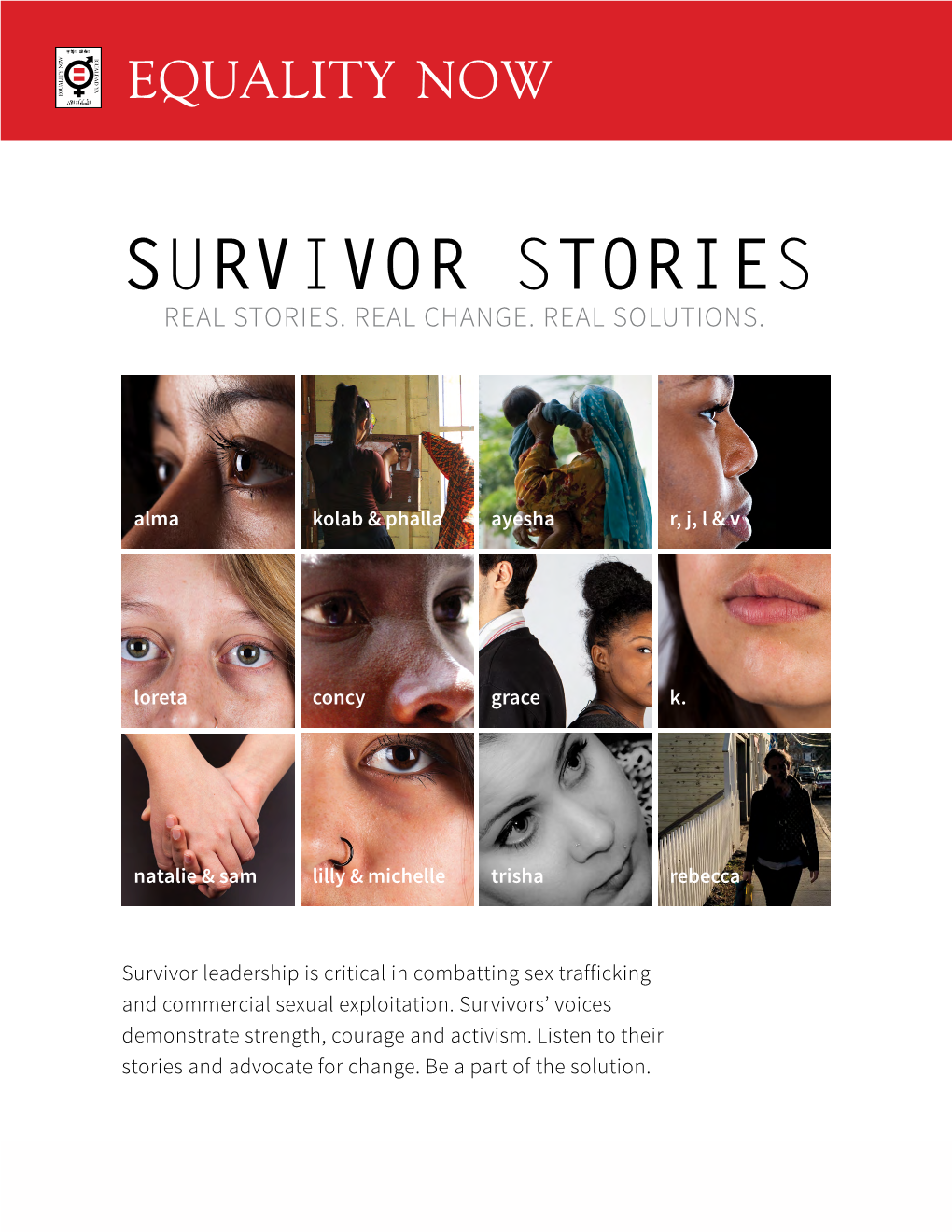 SURVIVOR STORIES Real Stories