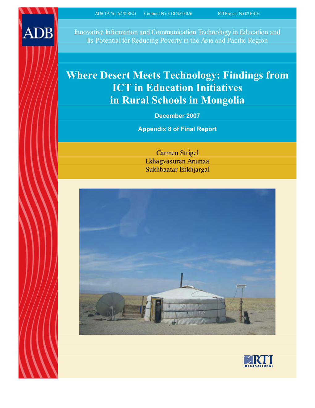 Innovative Information and Communication Technology in Education and Its Potential for Reducing Poverty in the Asia and Pacific Region