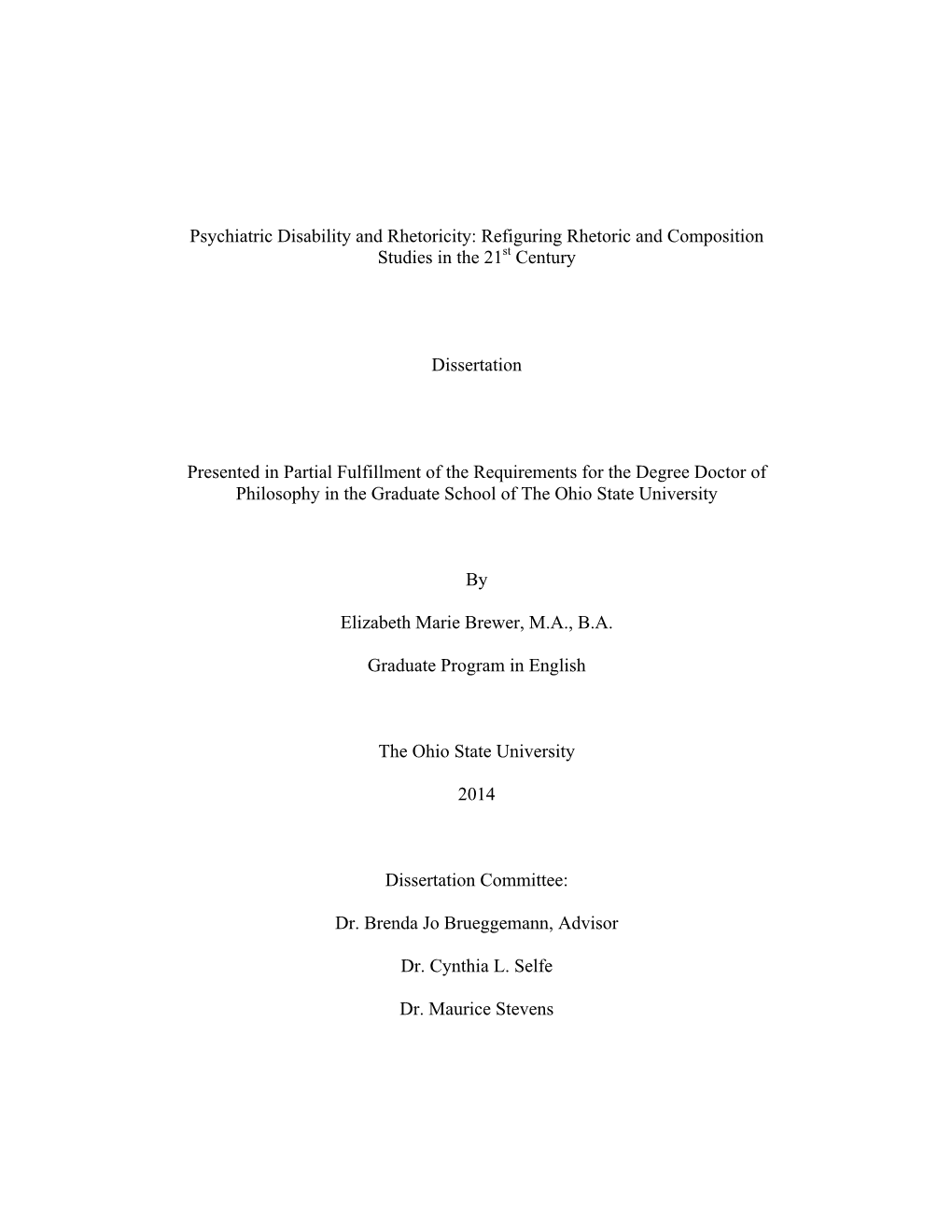 Psychiatric Disability and Rhetoricity: Refiguring Rhetoric and Composition Studies in the 21St Century