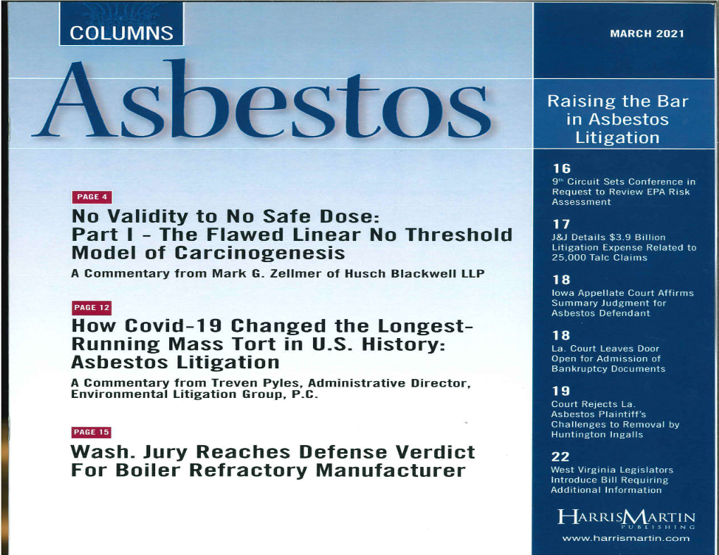 No Validity to No Safe Dose: Part I - the Flawed Linear No Threshold Model of Carcinogenesis