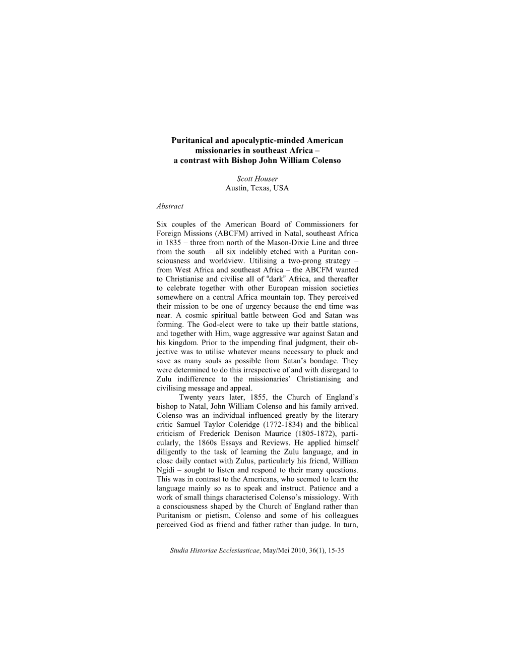 Puritanical and Apocalyptic-Minded American Missionaries in Southeast Africa – a Contrast with Bishop John William Colenso