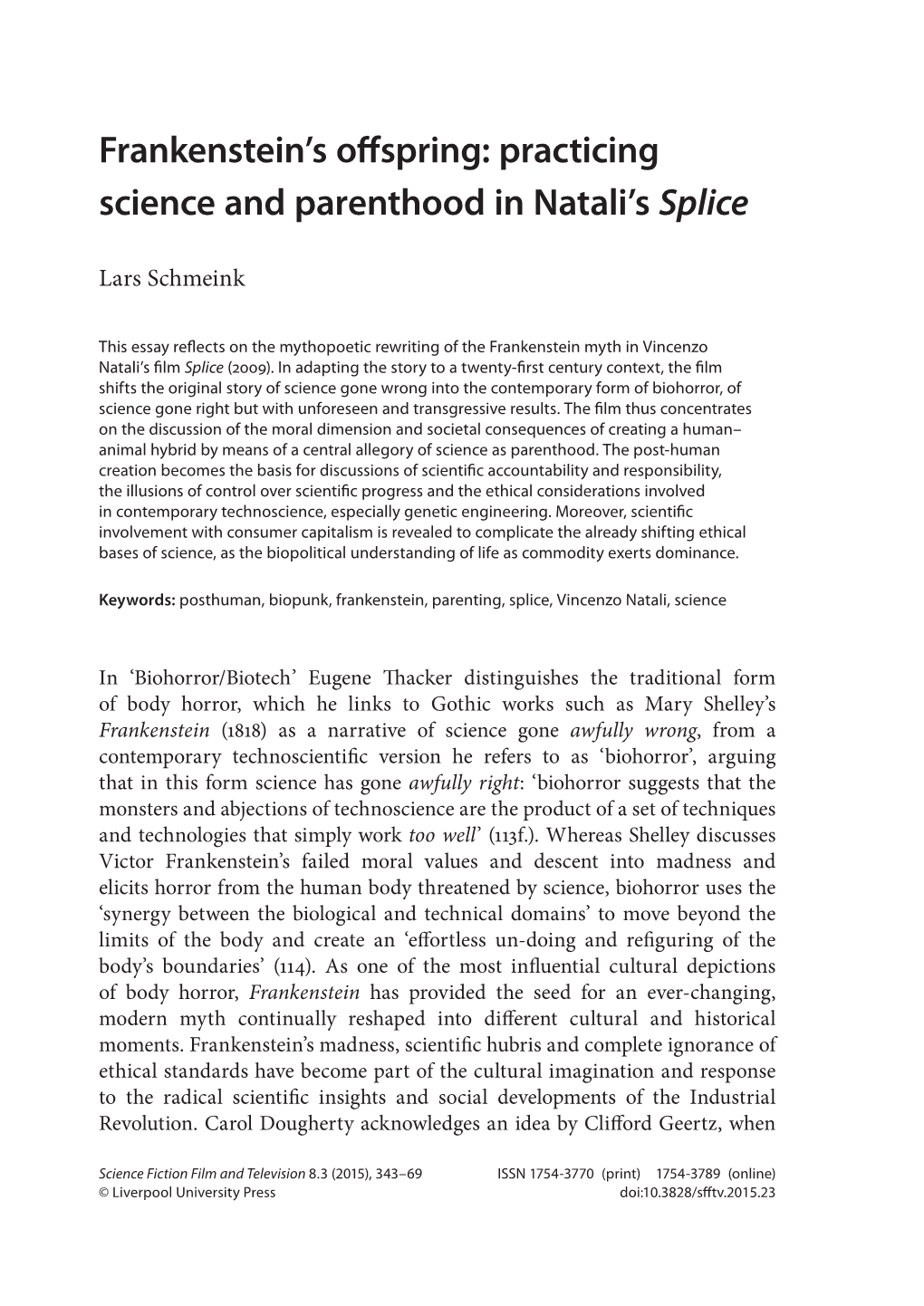 Frankenstein's Offspring: Practicing Science and Parenthood in Natali's