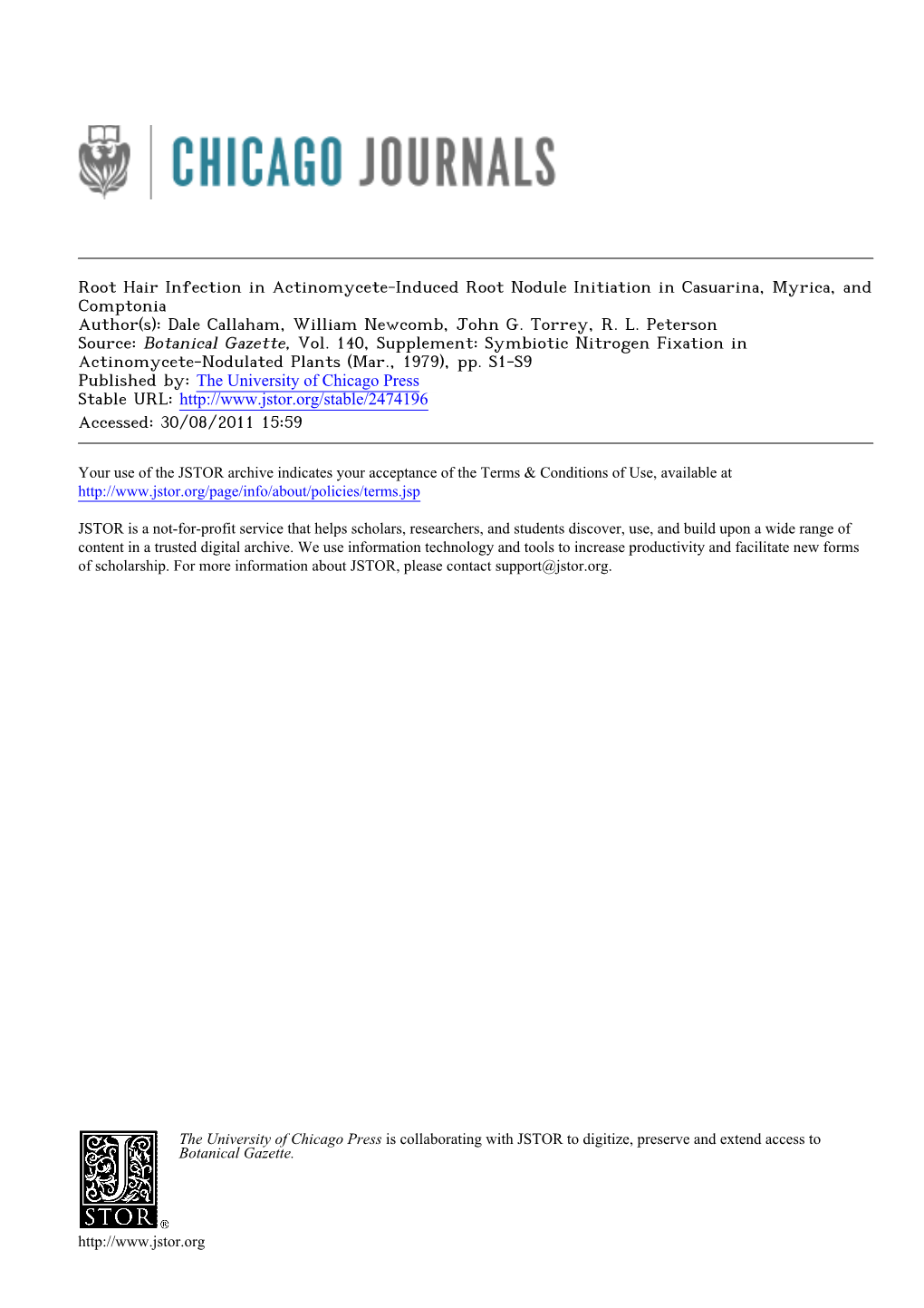 Root Hair Infection in Actinomycete-Induced Root Nodule Initiation in Casuarina, Myrica, and Comptonia Author(S): Dale Callaham, William Newcomb, John G