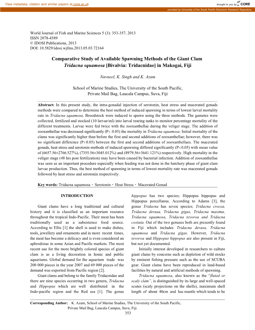 Comparative Study of Available Spawning Methods of the Giant Clam Tridacna Squamosa [Bivalvia: Tridacnidae] in Makogai, Fiji