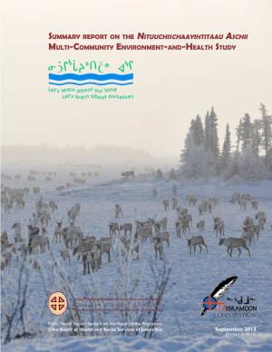Summary Report on the Nituuchischaayihtitaau Aschii Multi-Community Environment-And-Health Study