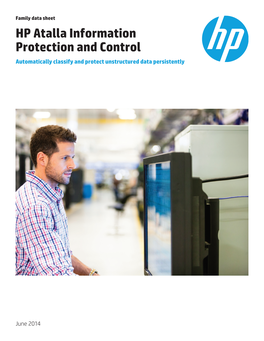 HP Atalla Information Protection and Control: Automatically Classify And