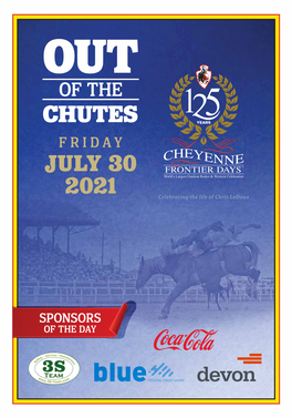 CHUTES FRIDAY JULY 30 2021 Celebrating the Life of Chris Ledoux