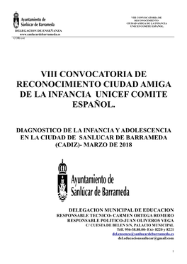 VIII CONVOCATORIA DE RECONOCIMIENTO CIUDAD AMIGA DE LA INFANCIA UNICEF COMITE ESPAÑOL. DELEGACION DE ENSEÑANZA COR/Cor