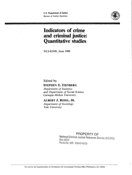 Indicators of Crime and Criminal Justice: Quantitative Studies