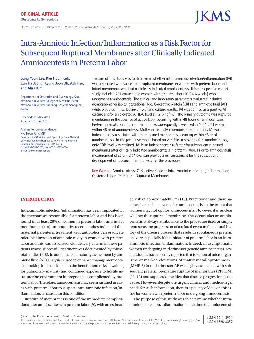 Intra-Amniotic Infection/Inflammation As a Risk Factor for Subsequent Ruptured Membranes After Clinically Indicated Amniocentesis in Preterm Labor