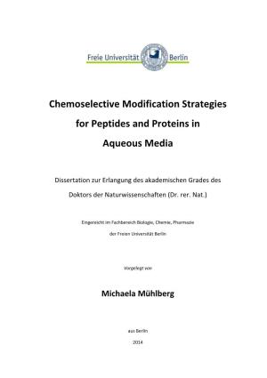 Chemoselective Modification Strategies for Peptides and Proteins in Aqueous Media