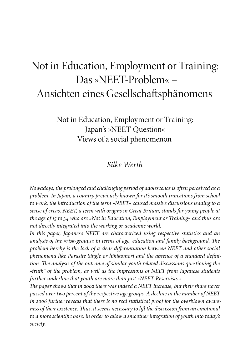 Not in Education, Employment Or Training: Das »NEET-Problem« – Ansichten Eines Gesellschaftsphänomens