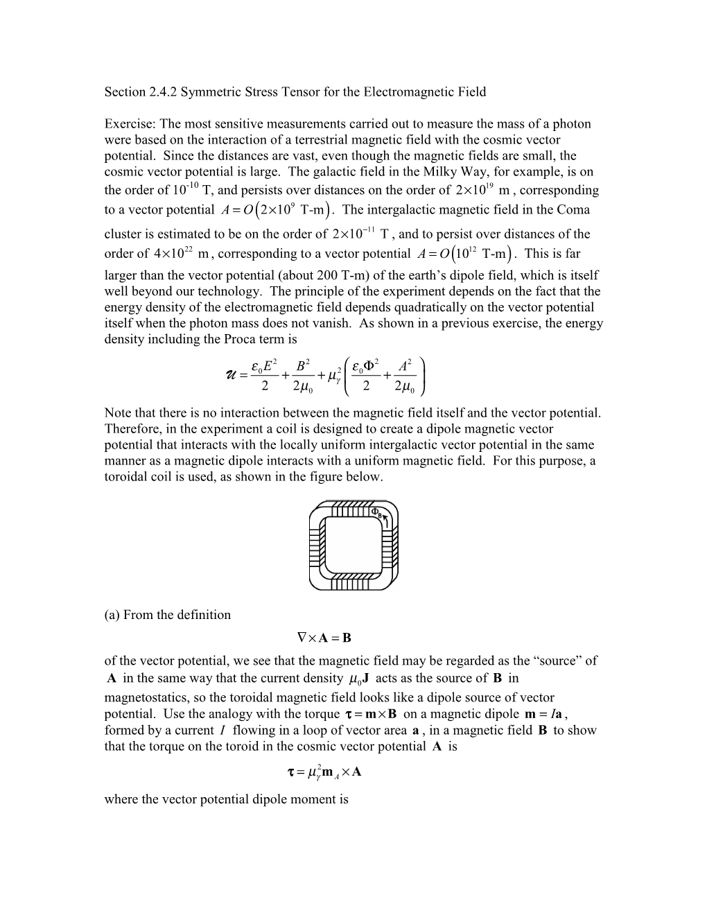 2.4.2. Symmetric Stress Tensor for the Electromagnetic Field