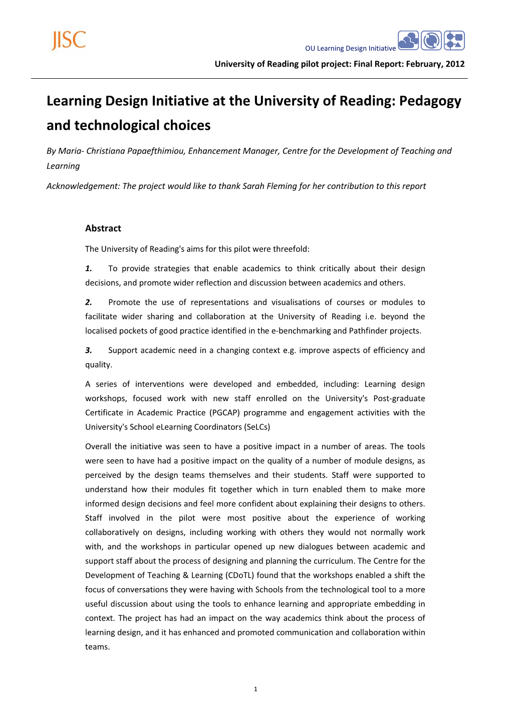 Learning Design Initiative at the University of Reading: Pedagogy and Technological Choices