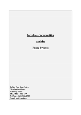 Interface Communities and the Peace Process (1998)