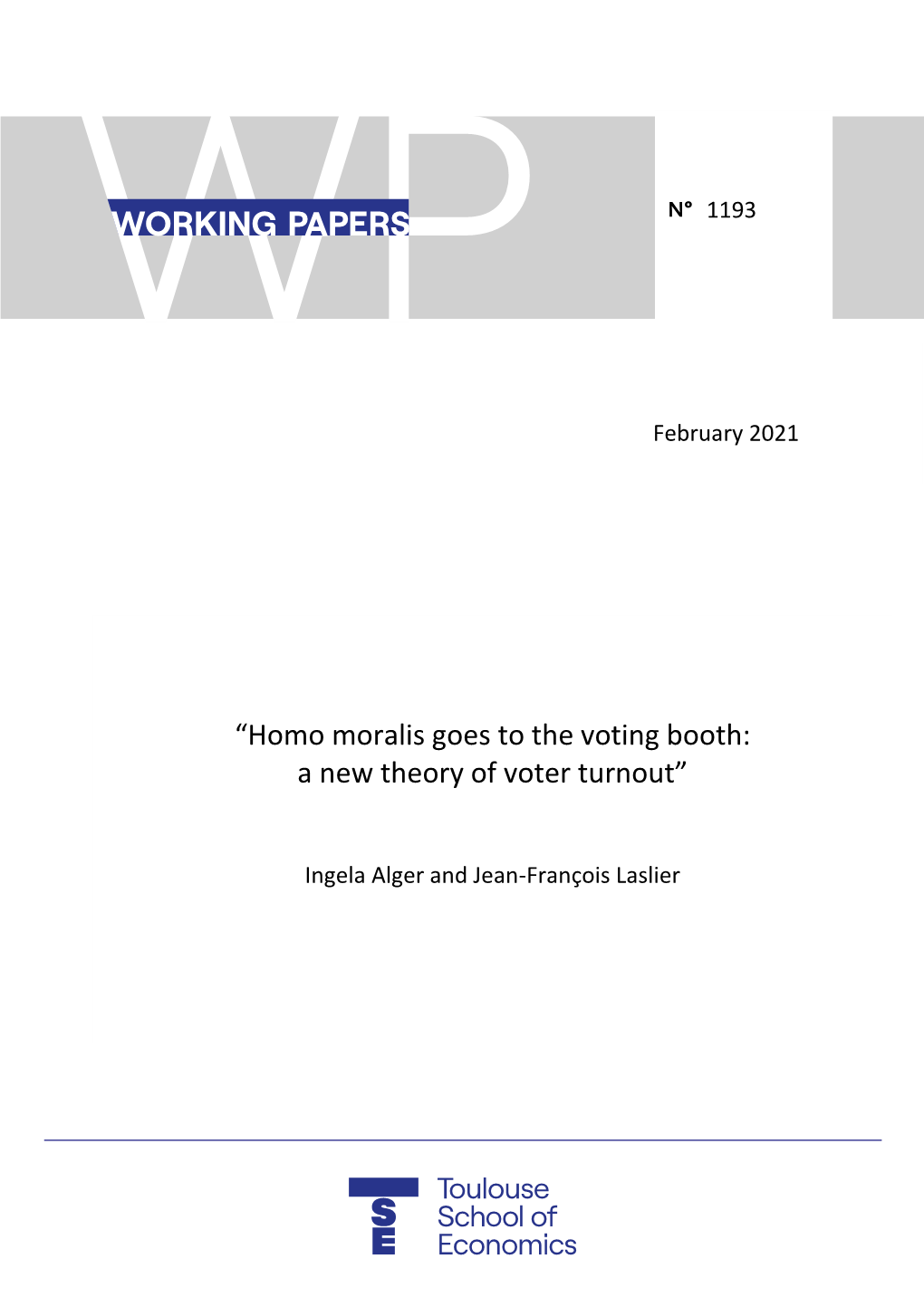 “Homo Moralis Goes to the Voting Booth: a New Theory of Voter Turnout”