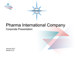 Pharma International Company Corporate Presentation