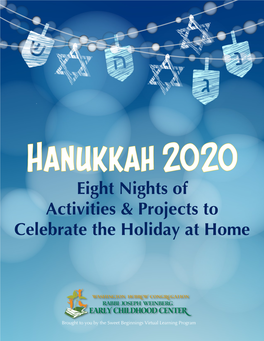 Eight Nights of Activities & Projects to Celebrate the Holiday at Home
