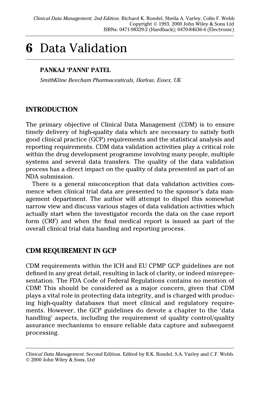 "Data Validation". In: Clinical Data Management