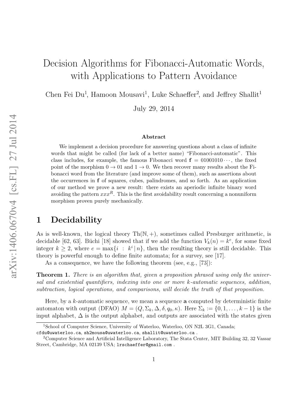 Decision Algorithms for Fibonacci-Automatic Words, with Applications to Pattern Avoidance Arxiv:1406.0670V4 [Cs.FL] 27 Jul