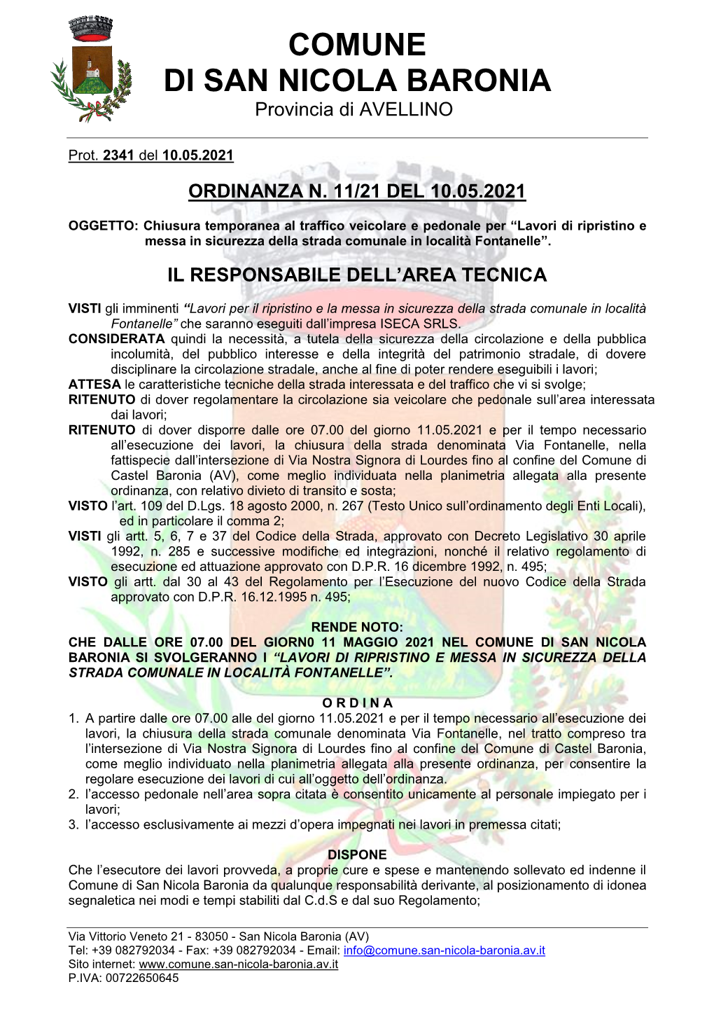 Lavori Di Ripristino E Messa in Sicurezza Della Strada Comunale in Località Fontanelle”