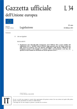 REGOLAMENTO (UE) 2015/180 DELLA COMMISSIONE Del 9 Febbraio 2015 Recante Modifica Del Regolamento (CE) N