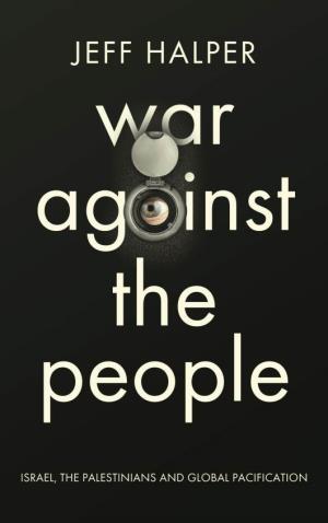 War Against the People, Halper