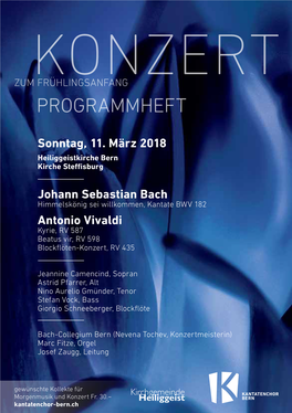 Johann Sebastian Bach Himmelskönig Sei Willkommen, Kantate BWV 182 Antonio Vivaldi Kyrie, RV 587 Beatus Vir, RV 598 Blockflöten-Konzert, RV 435