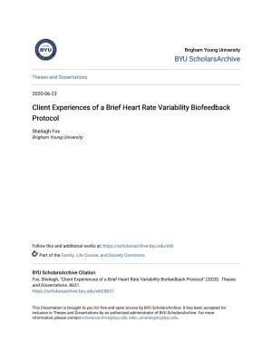 Client Experiences of a Brief Heart Rate Variability Biofeedback Protocol
