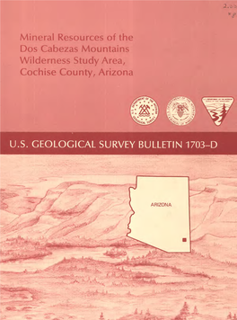 Mineral Resources of the Dos Cabezas Mountains Wilderness Study Area, Cochise County, Arizona