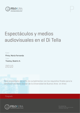 Espectáculos Y Medios Audiovisuales En El Di Tella