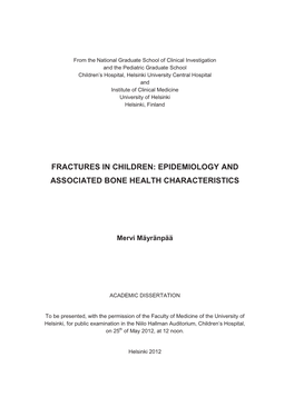 Fractures in Children: Epidemiology and Associated Bone Health Characteristics