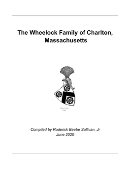 The Wheelock Family of Charlton, Massachusetts