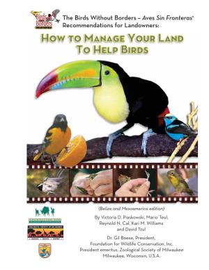 The Birds Without Borders – Aves Sin Fronteras® Recommendations for Landowners