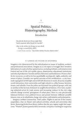 Spatial Politics, Historiography, Method Introduction