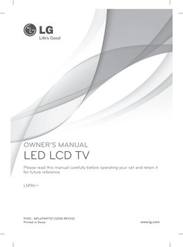 LED LCD TV Please Read This Manual Carefully Before Operating Your Set and Retain It for Future Reference